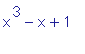 x^3-x+1