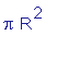 Pi*R^2