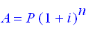 A = P*(1+i)^n